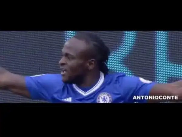 Video: Victor Moses ? Goals & Passes, Defensive Skills 2017 ??